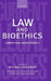 Law and Bioethics