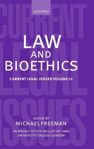 Law and Bioethics