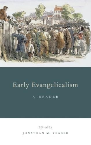 Early Evangelicalism