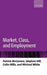 Market, Class, and Employment