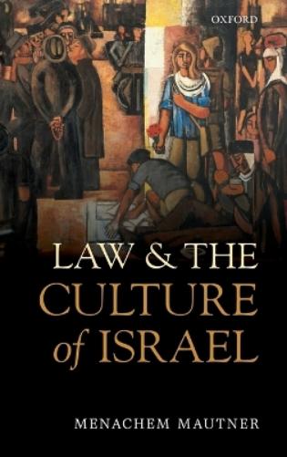 Law and the Culture of Israel