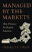 Managed by the Markets