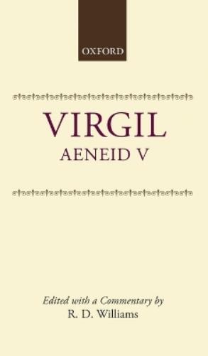 P. Vergili Maronis Aeneidos Liber Quintus