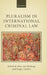 Pluralism in International Criminal Law