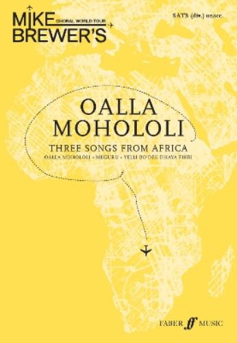Mike Brewer's Choral World Tour: Oalla Mohololi