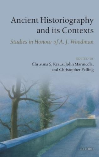 Ancient Historiography and Its Contexts
