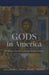 Gods in America