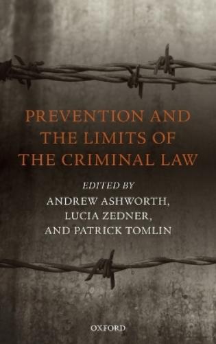 Prevention and the Limits of the Criminal Law
