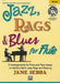 Jazz, Rags, and Blues For Flute