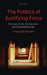 The Politics of Justifying Force