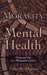 From Morality to Mental Health