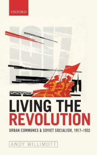 Living the Revolution