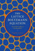 The Lattice Boltzmann Equation