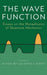 The Wave Function