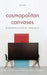 Cosmopolitan Canvases