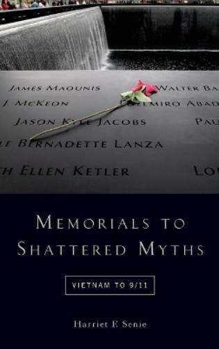 Memorials to Shattered Myths