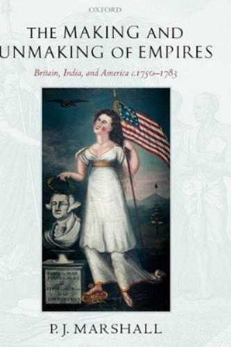 The Making and Unmaking of Empires