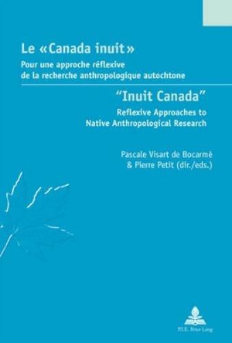 Le « Canada inuit » / "Inuit Canada"