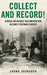 Collect and Record!
