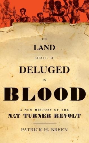 The Land Shall Be Deluged in Blood
