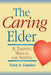 The Caring Elder