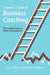 A Buyers Guide To Business Coaching