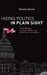 Hiding Politics in Plain Sight