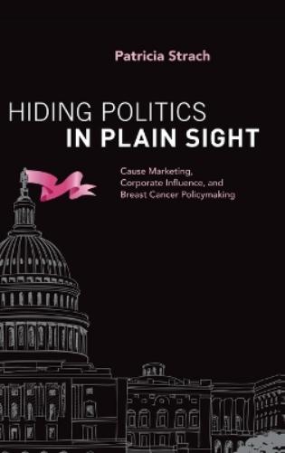 Hiding Politics in Plain Sight