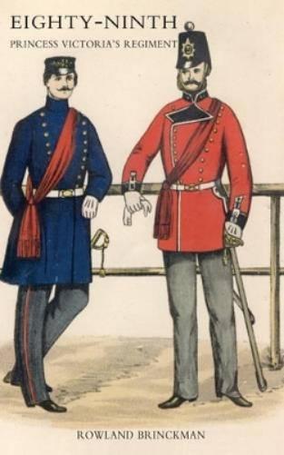 Historical Record of the Eighty-ninth Princess Victoria's Regiment