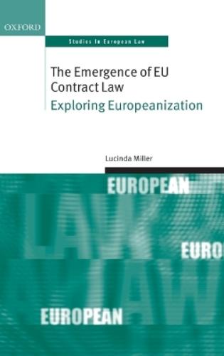 The Emergence of EU Contract Law