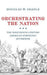 Orchestrating the Nation