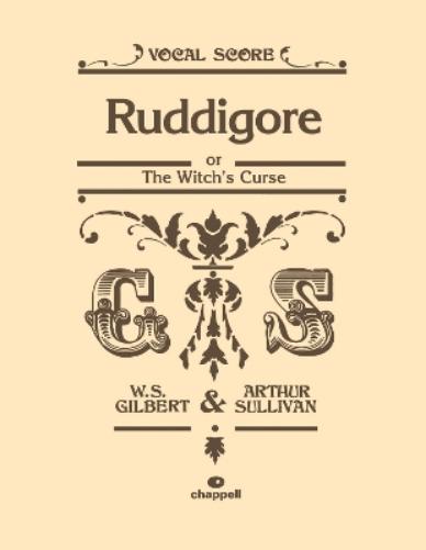 Ruddigore (Vocal Score)