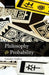 Philosophy and Probability