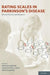 Rating Scales in Parkinson's Disease