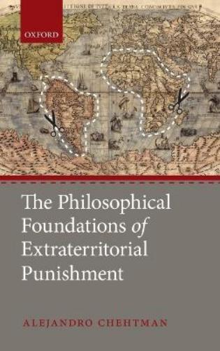 The Philosophical Foundations of Extraterritorial Punishment