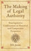 The Making of Legal Authority