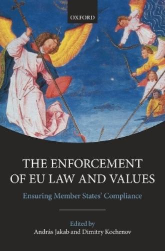 The Enforcement of EU Law and Values