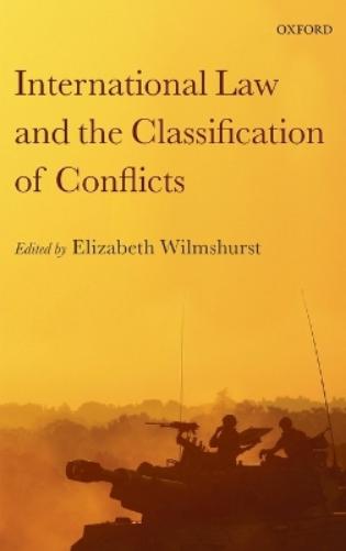 International Law and the Classification of Conflicts