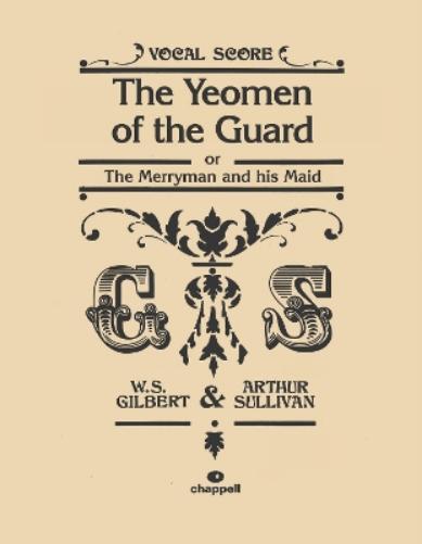 The Yeomen Of The Guard (Vocal Score)