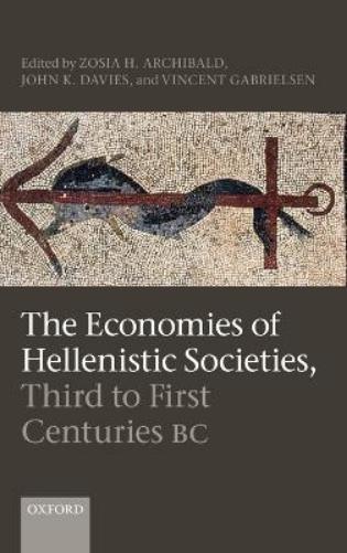 The Economies of Hellenistic Societies, Third to First Centuries BC
