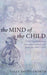 The Mind of the Child