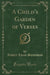 A Child's Garden of Verses (Classic Reprint)
