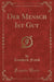 Der Mensch Ist Gut (Classic Reprint)