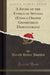 A Study of the Ethics of Spinoza (Ethica Ordine Geometrico Demonstrata) (Classic Reprint)