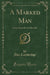 A Marked Man