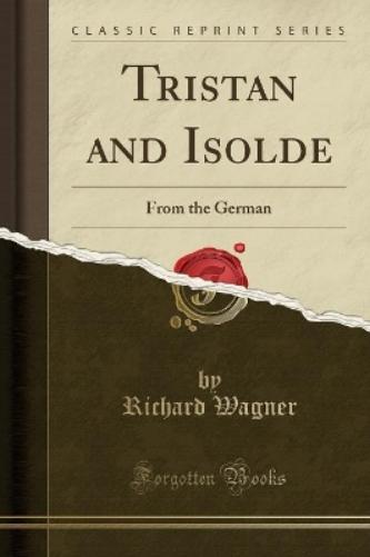 Tristan and Isolde