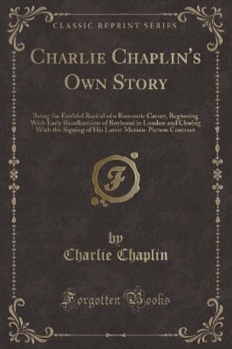 Charlie Chaplin's Own Story