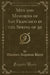 Men and Memories of San Francisco in the Spring of 50 (Classic Reprint)