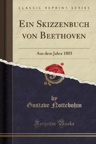 Ein Skizzenbuch Von Beethoven