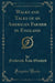 Walks and Talks of an American Farmer in England (Classic Reprint)